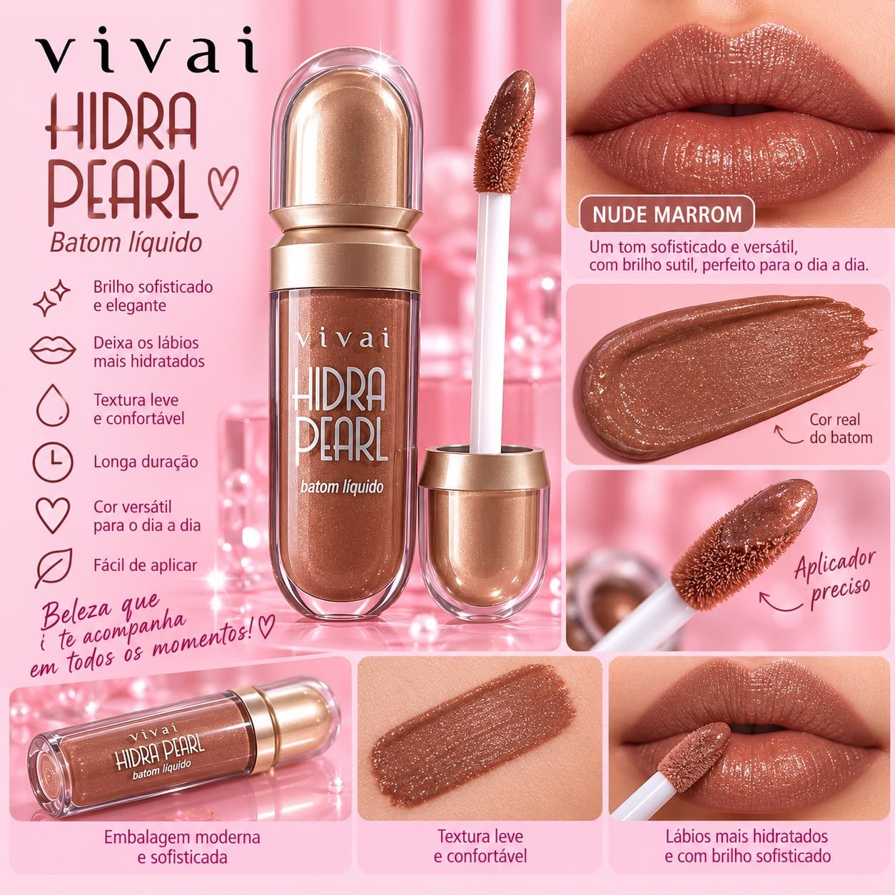 Batom Líquido Vivai Hidra Pearl — Nude Marrom ✨